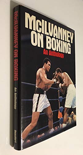 Imagen de archivo de McIlvanney on Boxing: An Anthology a la venta por Book Bear