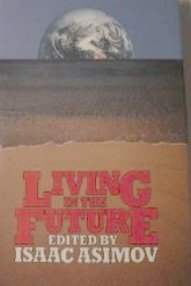 Stock image for Living in the future for sale by Discover Books