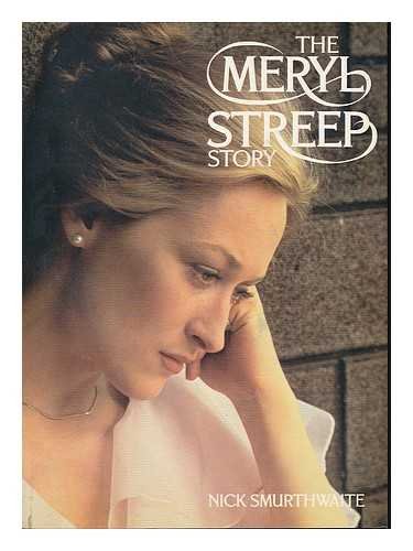 Stock image for The Meryl Streep Story for sale by Books of the Smoky Mountains