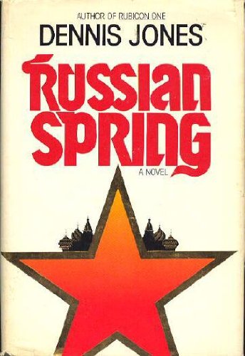 Beispielbild fr Russian Spring zum Verkauf von Better World Books