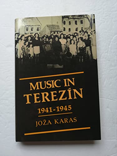 9780825302879: Music in Terezn 1941-1945