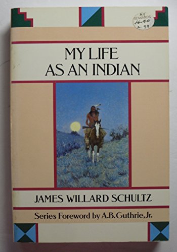 Imagen de archivo de My Life As an Indian a la venta por ThriftBooks-Dallas
