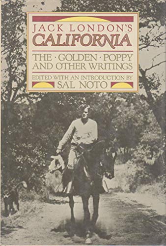 Beispielbild fr Jack London's California: The Golden Poppy and Other Writings zum Verkauf von SecondSale