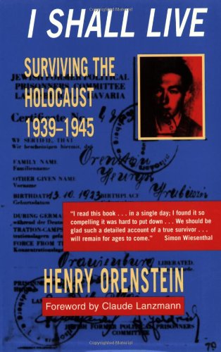 Imagen de archivo de I Shall Live : Surviving the Holocaust 1939-1945 a la venta por Better World Books
