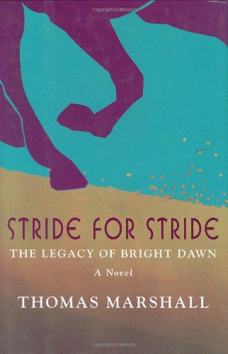 Stride for Stride - The Legacy of Bright Dawn