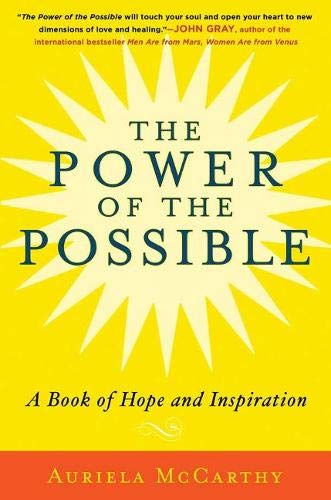 Beispielbild fr The Power of the Possible: A Book of Hope and Inspiration zum Verkauf von Goodwill Industries of VSB