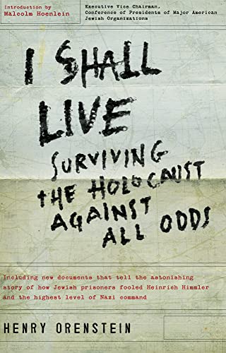 9780825305979: I Shall Live: Surviving the Holocaust Against All Odds