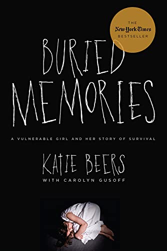 9780825307782: Buried Memories: A Vulnerable Girl and Her Story of Survival
