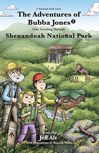9780825308314: The Adventures of Bubba Jones (#2): Time Traveling Through Shenandoah National Park (A National Park Series)