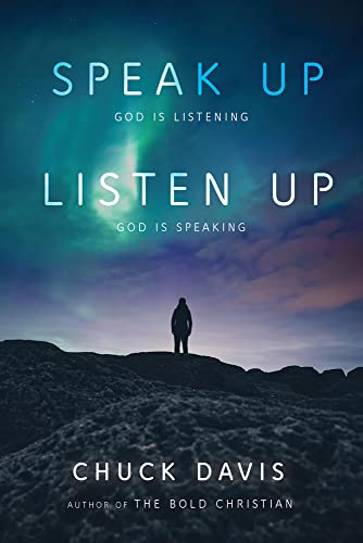 Beispielbild fr Speak up! Listen Up! : God Is Listening God Is Speaking zum Verkauf von Better World Books