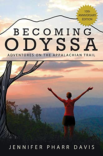 Beispielbild fr Becoming Odyssa: Adventures on the Appalachian Trail zum Verkauf von HPB-Movies
