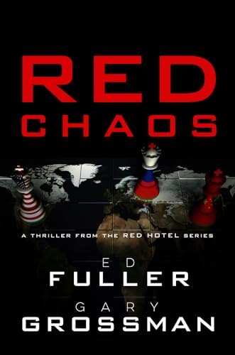 Beispielbild fr Red Chaos (3) (The Red Hotel) [Paperback] Grossman, Gary and Fuller, Edwin D. zum Verkauf von Lakeside Books