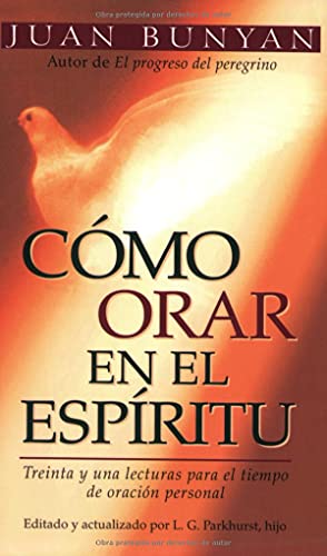 Stock image for C mo Orar En El Espiritu - Bolsillo = How to Pray in the Spirit for sale by ThriftBooks-Dallas