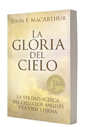 Beispielbild fr La Gloria del Cielo: La Verdad Acerca del Cielo, los Angeles y la Vida Eterna = The Glory of Heaven zum Verkauf von medimops