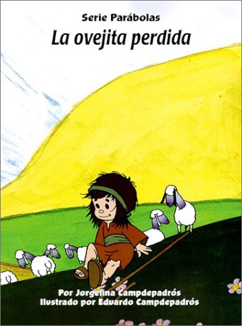 9780825408861: LA Ovejita Perdida (Parables for Kids)