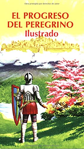 Imagen de archivo de El Progreso del Peregrino (Ilustrado) (Spanish Edition) a la venta por HPB-Diamond