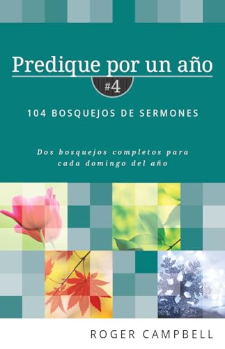 Stock image for Predique por un a�o #4 (Spanish Edition) for sale by Wonder Book