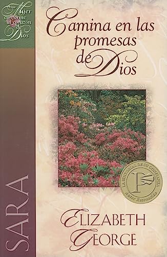 Imagen de archivo de Sara, camina en las promesas de Dios" (Mujer Conforme al Corazon de Dios) (Spanish Edition) a la venta por Save With Sam