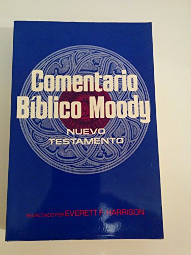 Beispielbild fr Comentario Biblico Moody: Nuevo Testamento = Wycliff Bible Commentary zum Verkauf von ThriftBooks-Dallas
