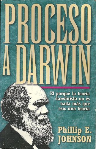 9780825413612: Proceso a Darwin