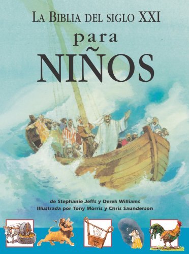 Stock image for Biblia del siglo XXI para nios (Spanish Edition) for sale by Books Unplugged