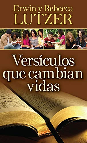 Stock image for Vers?culos que cambian vidas: El poder transformador de la Palabra de Dios (Spanish Edition) for sale by SecondSale