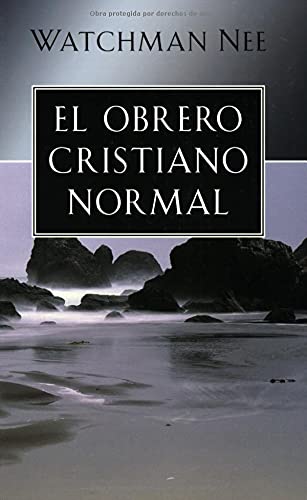 9780825415036: El Obrero Cristiano Normal/ the Normal Christian Worker