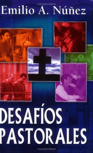 Imagen de archivo de Desafios pastorales (Spanish Edition) a la venta por Austin Goodwill 1101