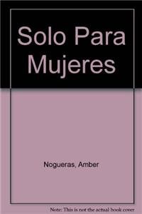 9780825415401: Solo Para Mujeres / For Women Only