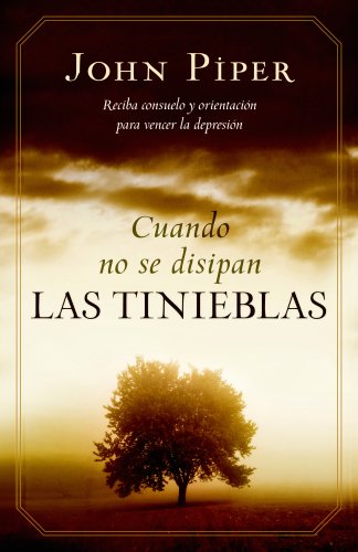 Cuando no se disipan las tinieblas (Spanish Edition) (9780825415852) by [???]