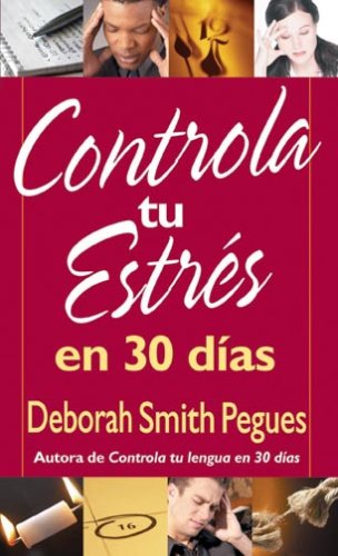 Beispielbild fr Controla Tu Estrs en 30 Das zum Verkauf von Better World Books