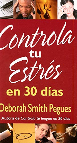 Stock image for Controla Tu Estrs en 30 Das for sale by Better World Books