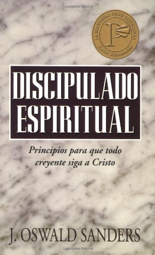 9780825416149: Discipulado espiritual (Spanish Edition)
