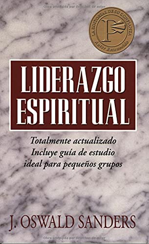 Beispielbild fr Liderazgo espiritual: Ed. revisada (Spanish Edition) zum Verkauf von SecondSale
