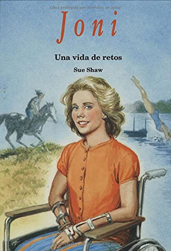 9780825416644: Joni: una vida de retos: Joni: A Life of Challenge (Spanish Edition)