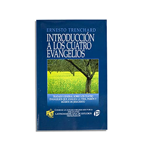 Stock image for Introduccin a los cuatro Evangelios (Spanish Edition) for sale by GF Books, Inc.