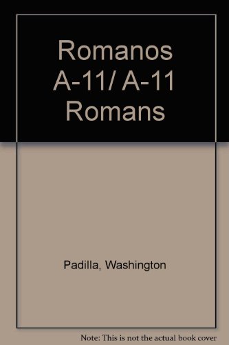 Imagen de archivo de Romanos A-11: A-11 Romans a la venta por ThriftBooks-Atlanta
