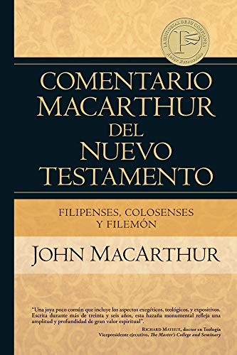 9780825418051: Filipenses Colosenses Y Filemn (Comentario MacArthur del Nuevo Testamento)