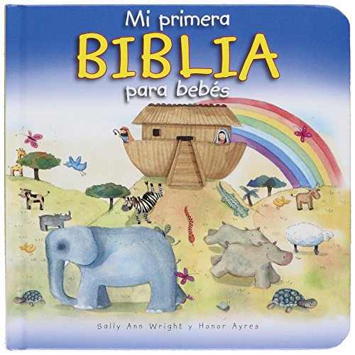 Imagen de archivo de Mi primera Biblia para bebés (Spanish Edition) a la venta por -OnTimeBooks-