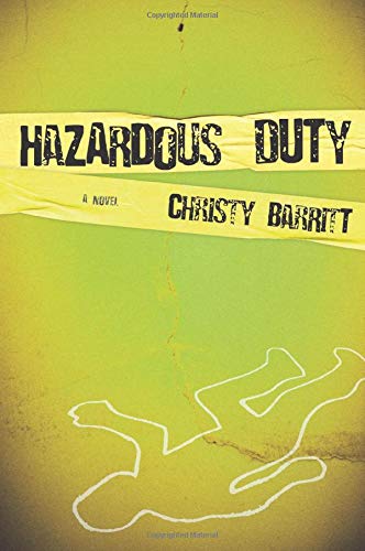 Beispielbild fr Hazardous Duty zum Verkauf von Better World Books