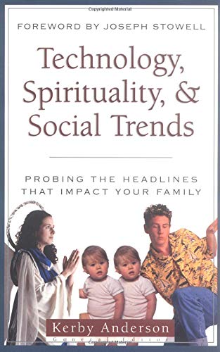 Beispielbild fr Technology, Spirituality, and Social Trends: Probing the Headlines zum Verkauf von ThriftBooks-Atlanta