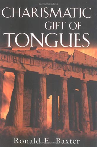 Imagen de archivo de Charismatic Gift of Tongues a la venta por Rye Berry Books