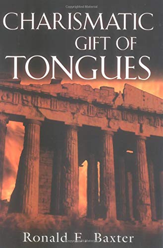 Stock image for Charismatic Gift of Tongues for sale by Books of the Smoky Mountains