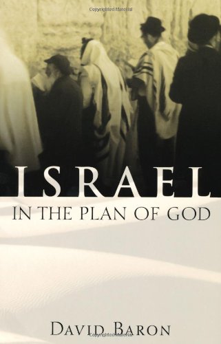 Beispielbild fr Israel in the Plan of God zum Verkauf von SecondSale