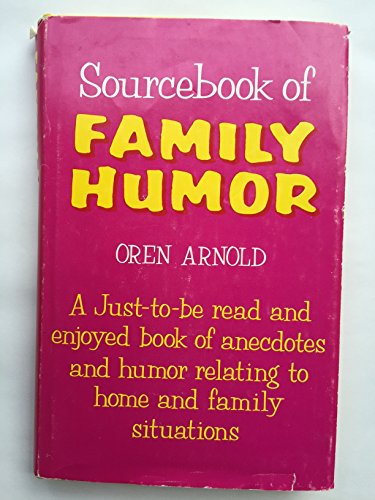 Beispielbild fr Arnold's Sourcebook of Family Humor zum Verkauf von Better World Books