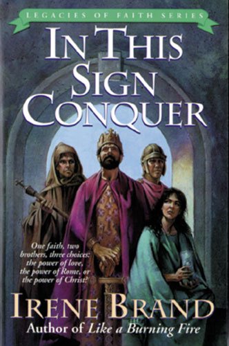 Beispielbild fr In This Sign Conquer : A Novel zum Verkauf von Better World Books