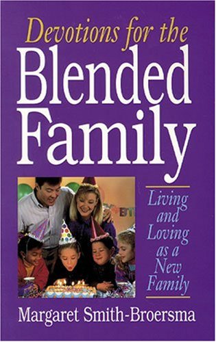 Stock image for Devotions for the Blended Family for sale by SecondSale