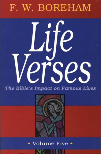 Beispielbild fr Life Verses: The Bible's Impact on Famous Lives, Vol. 5 zum Verkauf von HPB Inc.