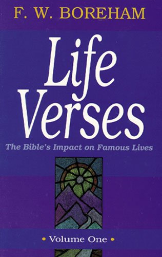 Imagen de archivo de Life Verses: The Bible's Impact on Famous Lives (Great Text Series) Vol 1 a la venta por Decluttr