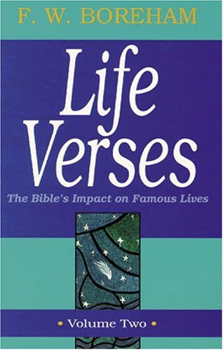 Imagen de archivo de Life Verses: The Bible's Impact on Famous Lives: Volume Two a la venta por ThriftBooks-Atlanta